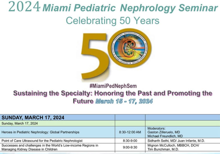 Miami Pediatric Nephrology Seminar (50th Anniversary)