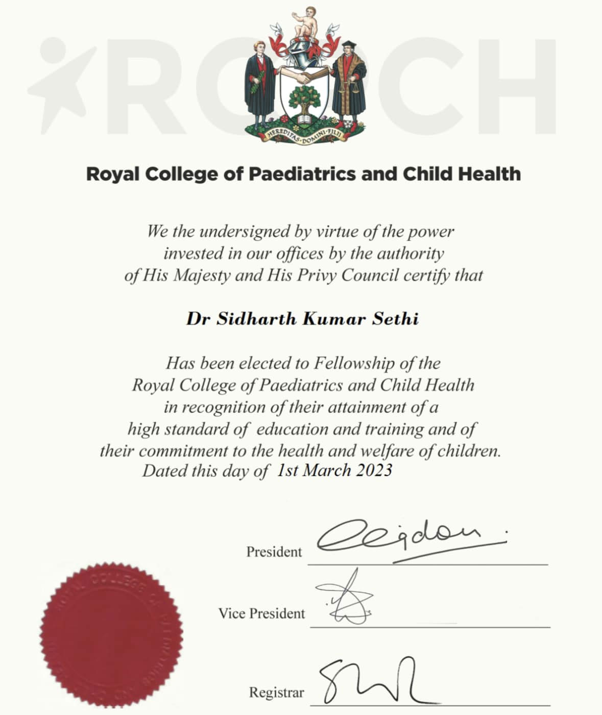Thanks Royal College of Paediatrics and Child Health for the Award of FRCPCH (Fellow of Royal College of Paediatrics & Child Health), the Highest honour the Royal College bestows upon its members.
